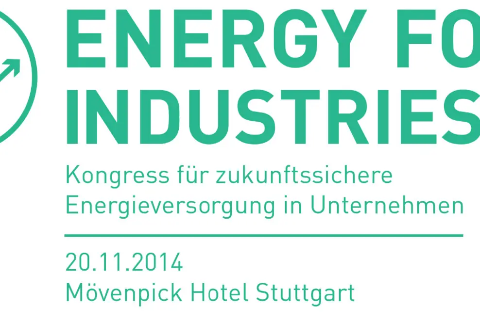 Energy for Industries: Neuer Kongress zur nachhaltigen und zukunftssicheren Energieversorgung in Unternehmen