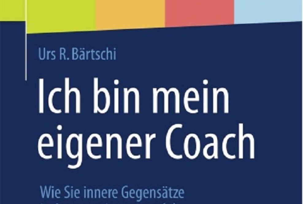 "Ich bin mein eigener Coach" von Urs Bärtschi in neuer, erweiterter Ausgabe