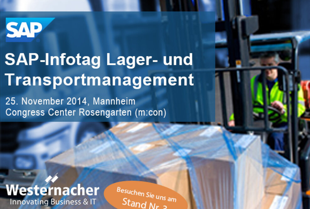 Westernacher auf dem SAP-Infotag Lager- und Transportmanagement