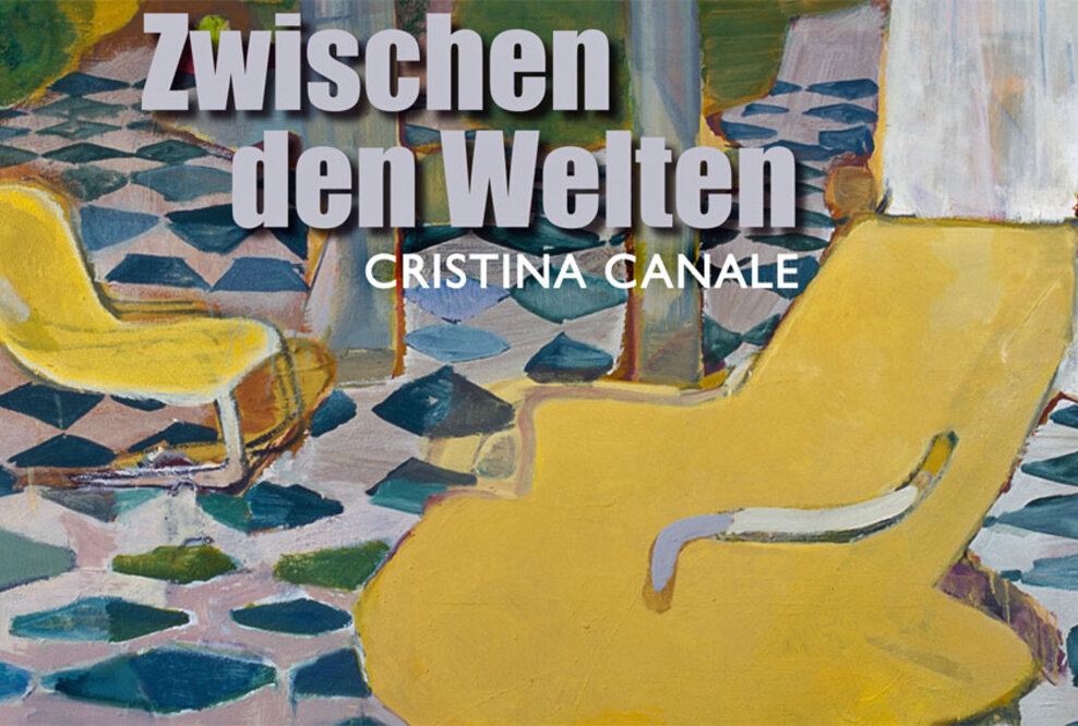 Ausstellung - Cristina Canale: "Zwischen den Welten"