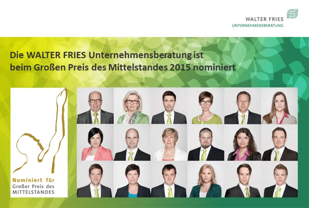Die WALTER FRIES Unternehmensberatung ist beim "Großen Preis des Mittelstandes" eine Runde weiter