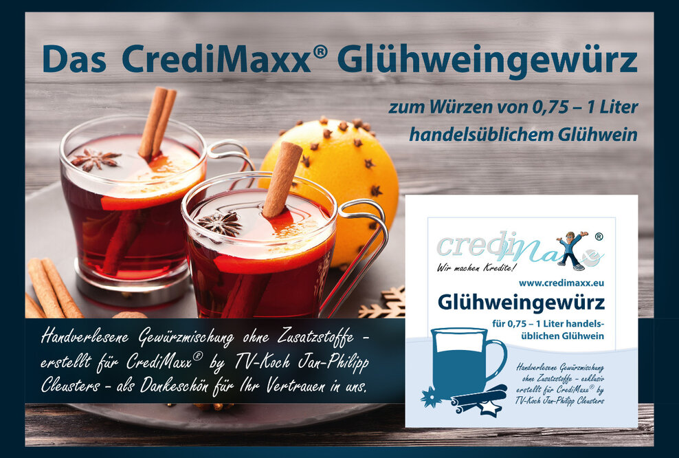 "Einen besonders festlichen Kredit, bitte“ - CrediMaxx verschenkt Glühweingewürz an seine Kunden