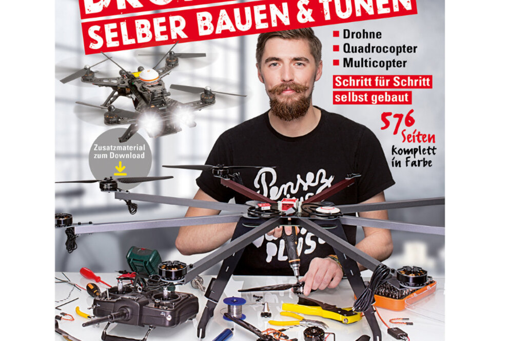 FRANZIS: Drohnen fachgerecht im Detail verstehen, selber bauen und tunen