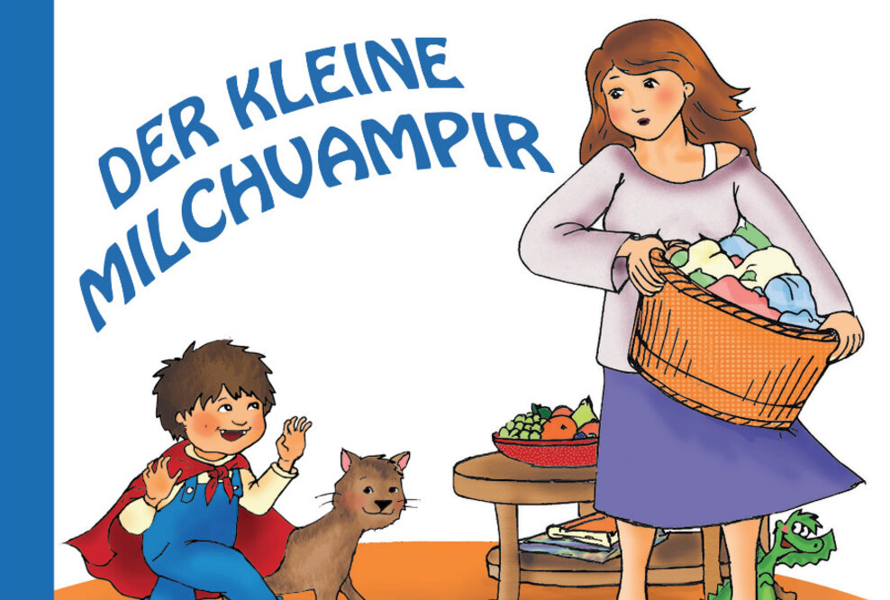 Erstes Buch zum Thema „Abstillen älterer Kinder“ erschienen: Der kleine Milchvampir
