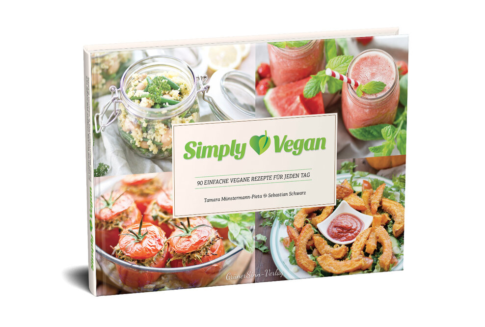 Jetzt auch als Kochbuch: „Simply vegan“: Die 90 besten Rezepte der bekannten Food-Blogger