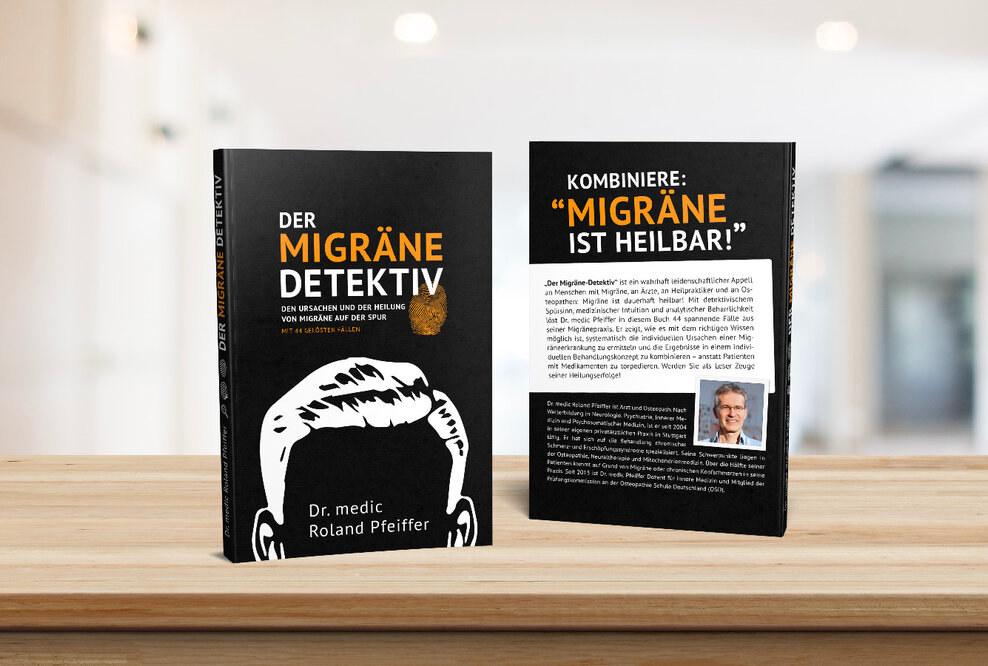 Neuer Buchtitel: Der Migräne-Detektiv – Den Ursachen und der Heilung von Migräne auf der Spur
