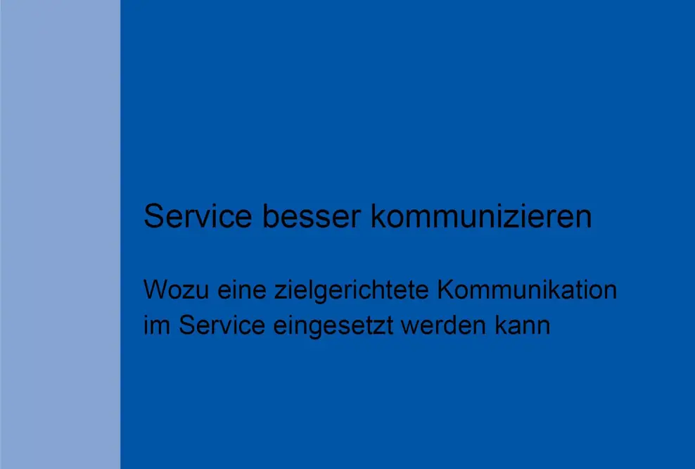 Neues Fachbuch zur Service-Kommunikation: „Service besser kommunizieren“
