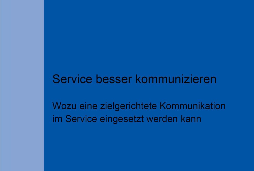 Neues Fachbuch zur Service-Kommunikation: „Service besser kommunizieren“