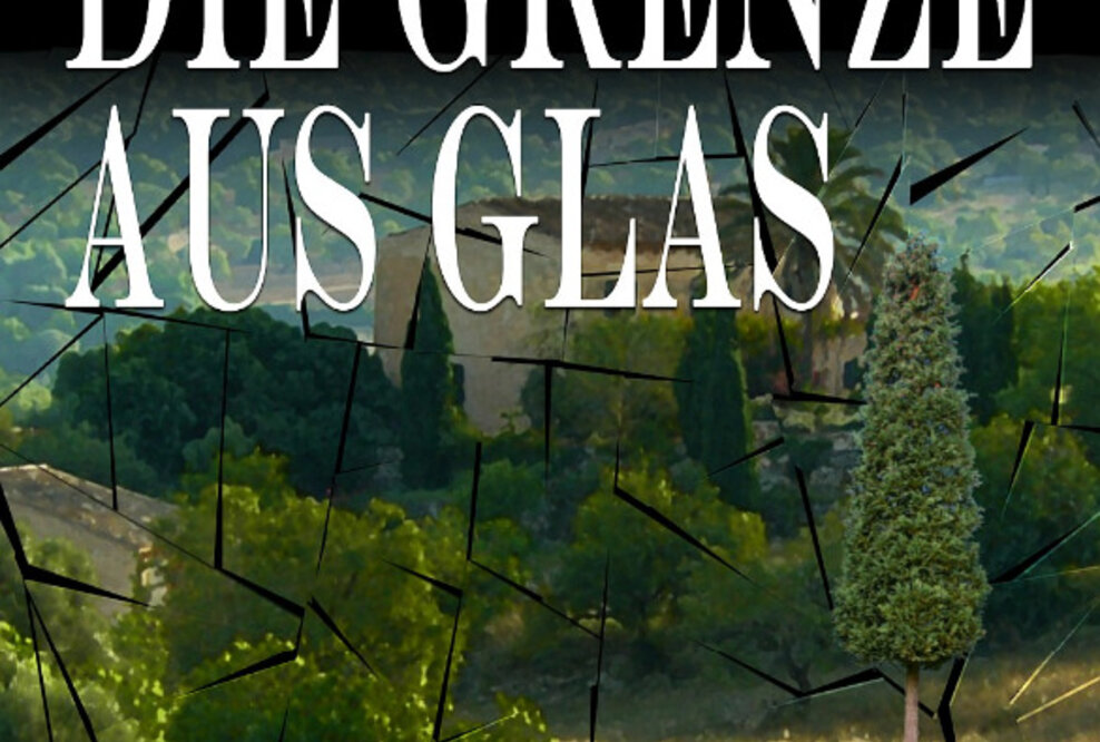 »Die Grenze aus Glas – Das Haus gegenüber.«