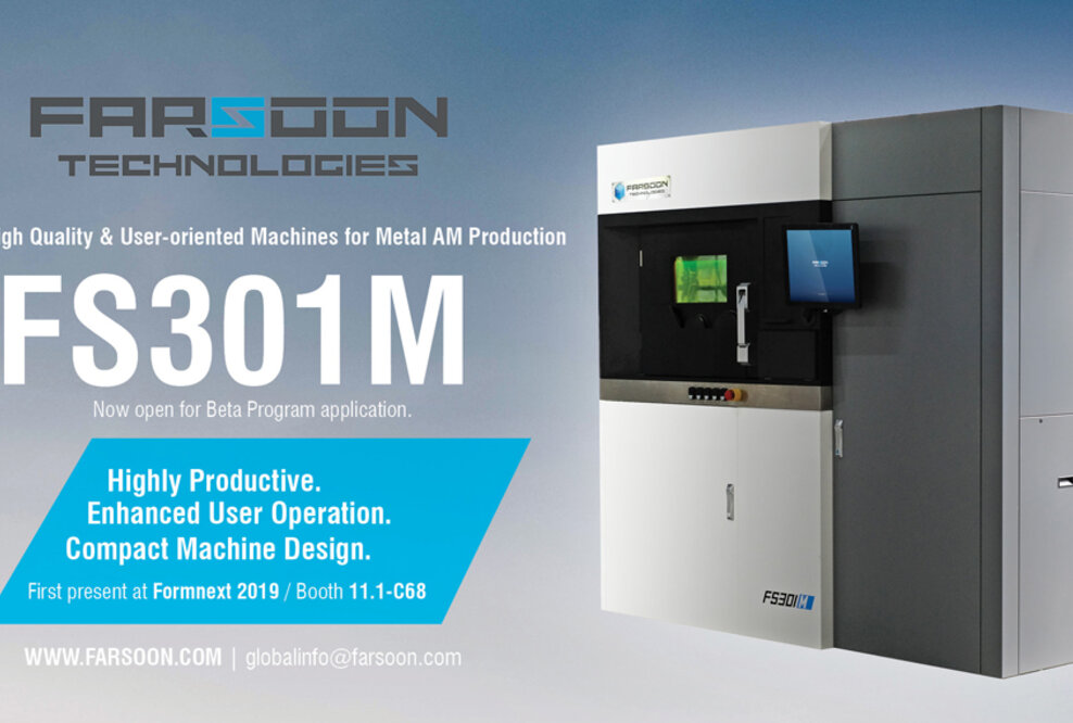 Farsoon startet Markteinführung der FS301M - Hochwertige und anwenderorientierte Maschine für die Metall-AM-Produktion