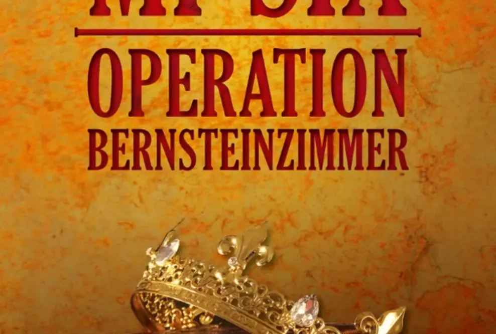 Der MI6, das Bernsteinzimmer und von Stauffenberg. Verschwörung oder Wahrheit.