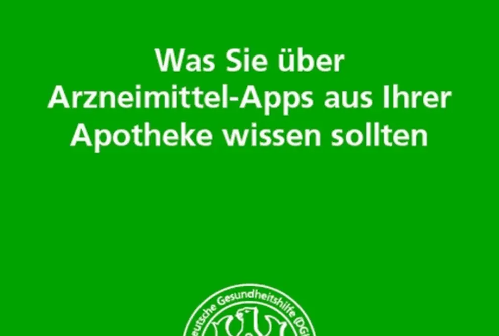 Arzneimittel-Apps aus Ihrer Apotheke - Neue Broschüre für Patientinnen und Patienten informiert ausführlich