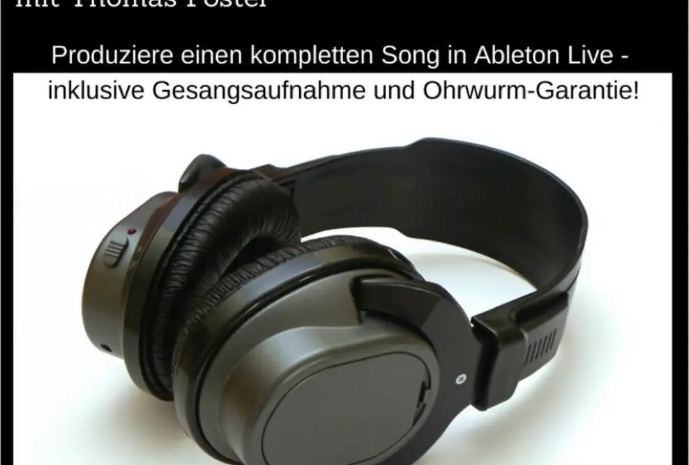 Ein neuer genialer Weg, Ableton Live zu lernen - in nur wenigen Wochen - auch ohne Vorwissen - garantiert!