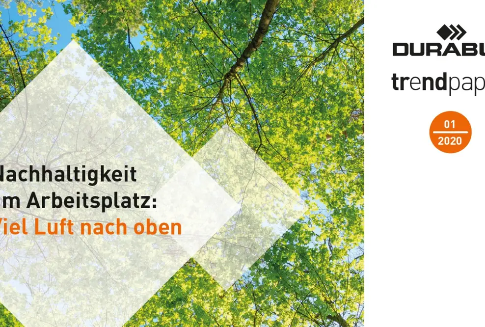 DURABLE Trendpaper: Nachhaltigkeit am Arbeitsplatz – Viel Luft nach oben
