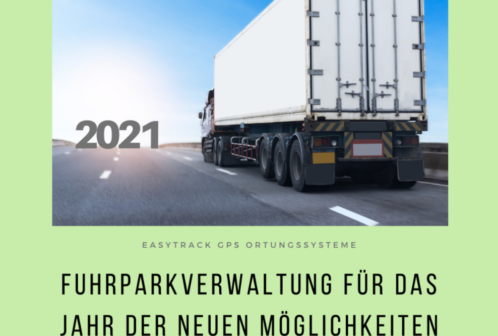Fuhrparkverwaltung für das Jahr der neuen Möglichkeiten