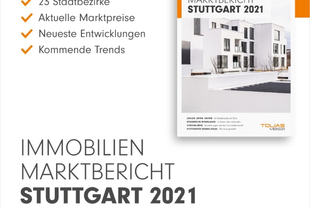 Neuer Immobilienmarktbericht Stuttgart 2021 sorgt für Orientierung im Corona-Dickicht