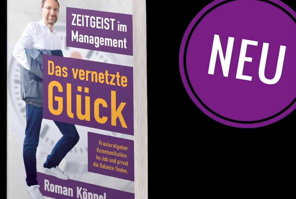 Neuerscheinung Frankfurter Buchmesse #fbm21: Das vernetzte Glück – Im Job und privat die Balance finden
