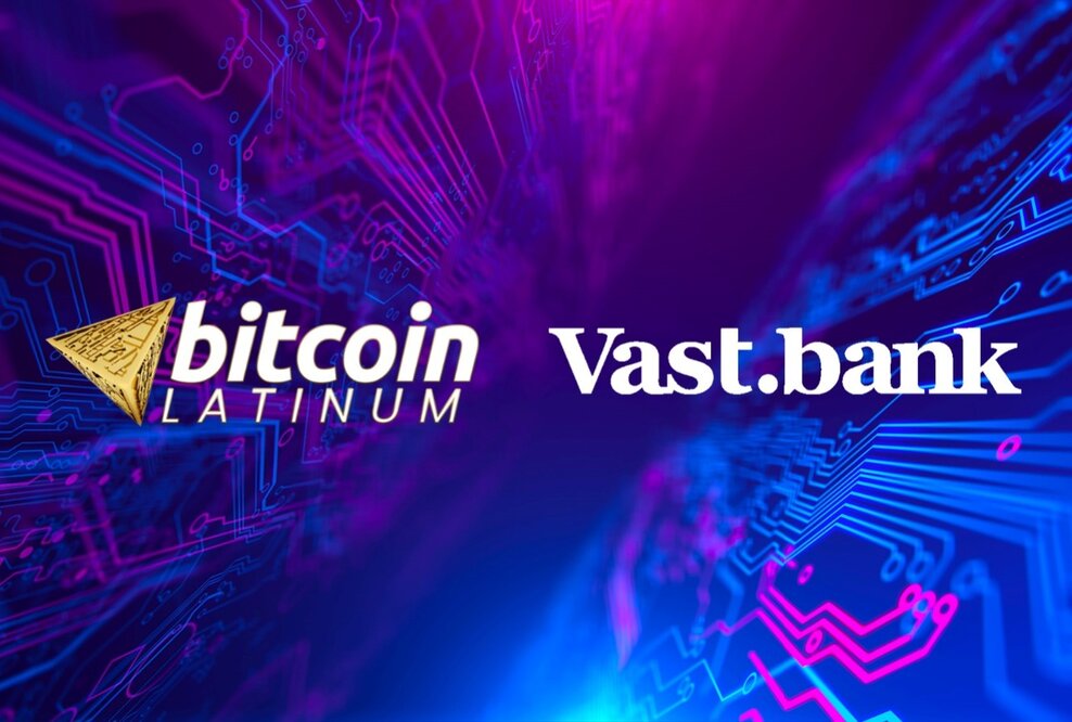Bitcoin Latinum erweitert das Kryptowährungsgeschäft mit Vast Bank