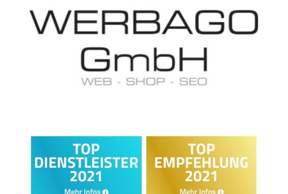 Multimedia Agentur WERBAGO GmbH erhält zwei Auszeichnungen als Top-Dienstleister und -Empfehlung mit Bestnoten