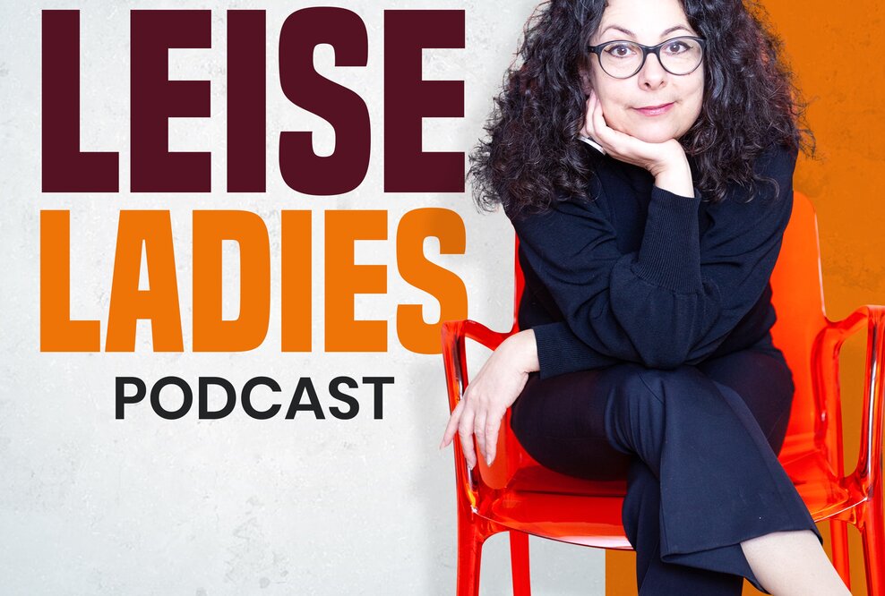 Podcast Leise Ladies