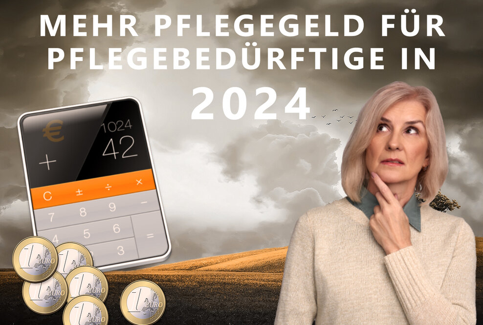 Mehr Pflegegeld für Pflegebedürftige in 2024