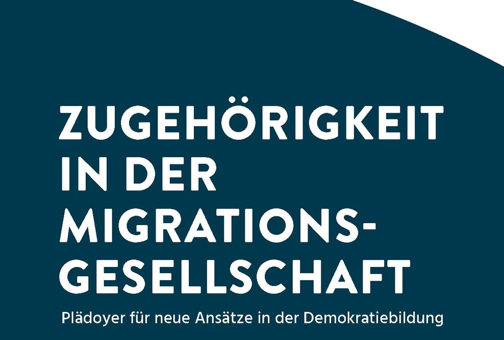 „Zugehörigkeit in der Migrationsgesellschaft“ – Dialog macht Schule veröffentlicht neue Publikation
