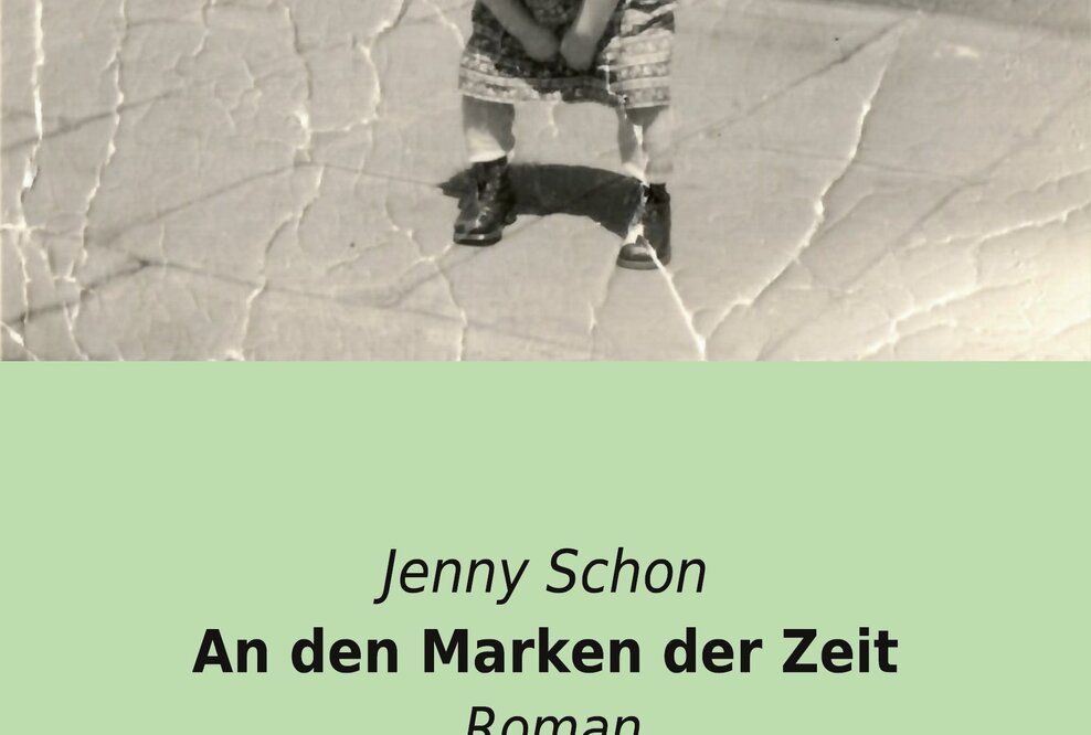 Jenny Schons neuer Roman umfasst Jahrzehnte, Nationen und jede Menge (Zeit)geschichte