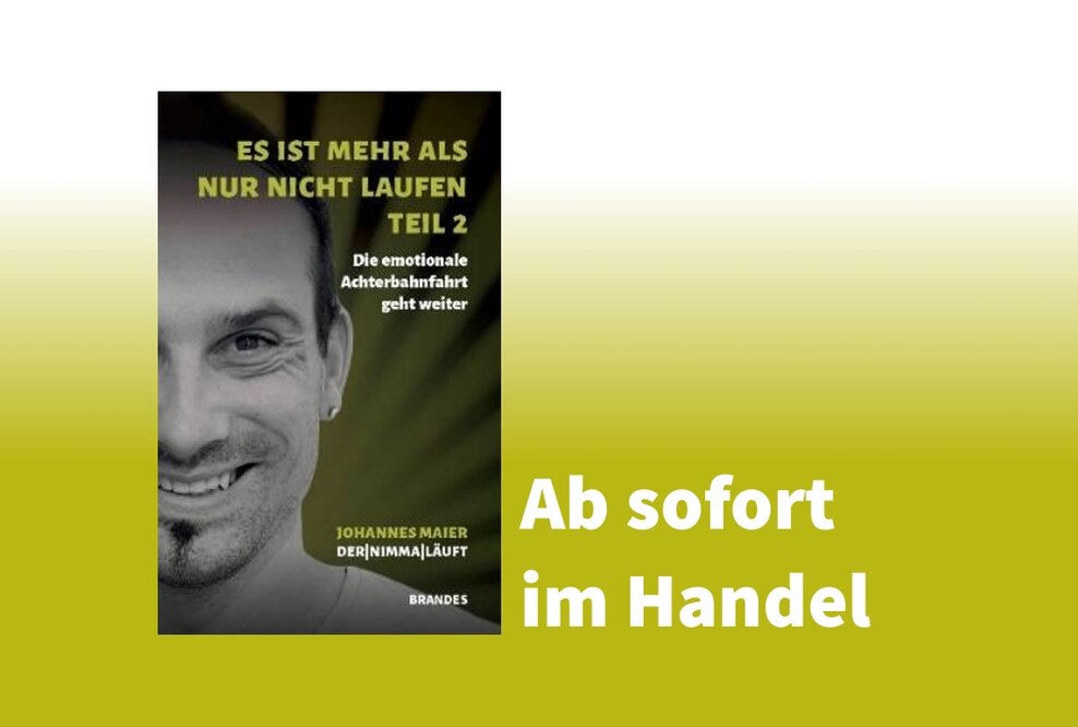 "Es ist mehr als nur nicht Laufen – Teil 2" von Johannes Maier 