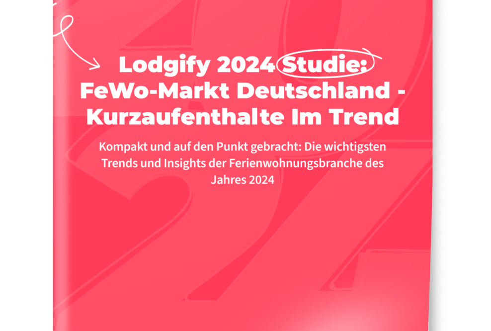 Lodgfiy 2024 FeWo-Marktstudie Deutschland