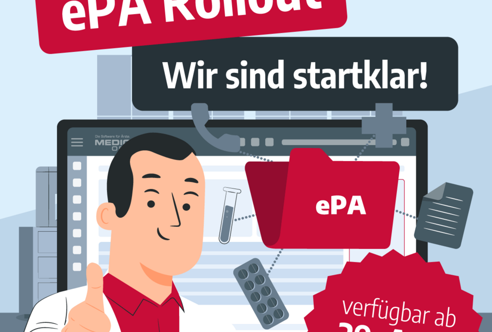 bundesweiter ePA Rollout - MEDICAL OFFICE ist bereit!