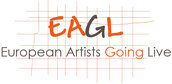 European Artists Going Live (EAGL)