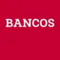 BANCOS