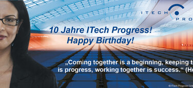 Gratulieren Sie ITech Progress zum 10-jährigen Firmenjubiläum und erhalten Sie zur Feier des Tages 50 % Rabatt