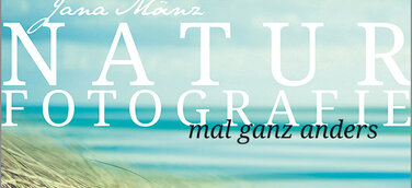 "Naturfotografie mal ganz anders" - Fotobuch einer fast vergessenen Stilrichtung