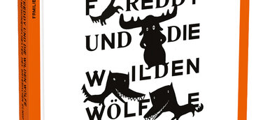 Freddy und die wilden Wölfe – ein musikalisches Kindermärchen der Süddeutsche Zeitung Edition
