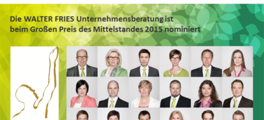 Die WALTER FRIES Unternehmensberatung ist beim "Großen Preis des Mittelstandes" eine Runde weiter