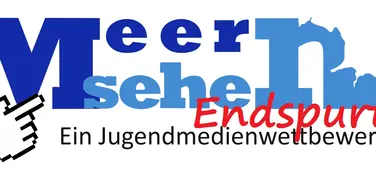 Jugendmedienwettbewerb MeerSehen geht in den Endspurt