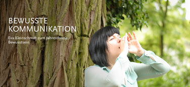 3 Beispiele für „Bewusste Kommunikation“ im Unternehmen