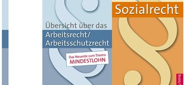 Alles was Recht ist – Bewährte Nachschlagewerke zum Arbeits- und Sozialrecht in neuer Auflage
