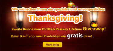 DVDFab lädt den Benutzern ein, ein speziales und unvergessliches Thanksgiving zu genießen!