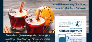 "Einen besonders festlichen Kredit, bitte“ - CrediMaxx verschenkt Glühweingewürz an seine Kunden