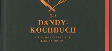 „Das Dandy-Kochbuch“ mit Gourmand World Cookbook Award ausgezeichnet