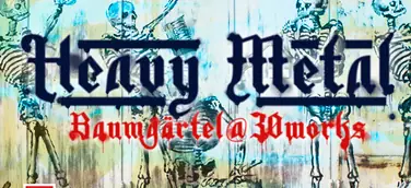 Heavy Metal @ 30works