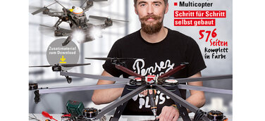 FRANZIS: Drohnen fachgerecht im Detail verstehen, selber bauen und tunen