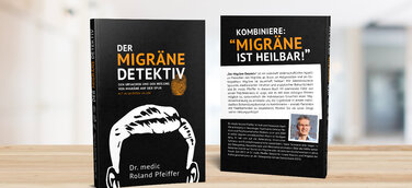Neuer Buchtitel: Der Migräne-Detektiv – Den Ursachen und der Heilung von Migräne auf der Spur
