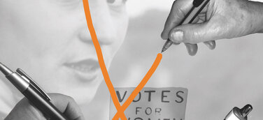 Ausstellung und Plakataktion - 100 Jahre Frauenwahlrecht