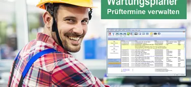 Wartungsplaner Software denkt an jeden Prüftermin