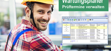 Wartungsplaner Software denkt an jeden Prüftermin