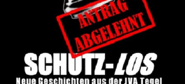 Unzensierte Geschichten aus dem Knast