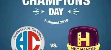 HC Erlangen begrüßt HBC Nantes zum 2. Erlanger Champions Day